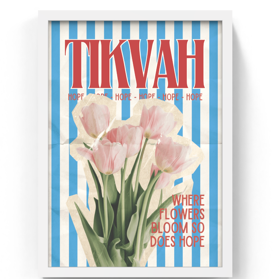 A framed art print featuring a vintage-style poster with the word 'TIKVAH' in large red letters, pink tulips, blue and white vertical stripes, and the phrase 'WHERE FLOWERS BLOOM SO DOES HOPE'.
